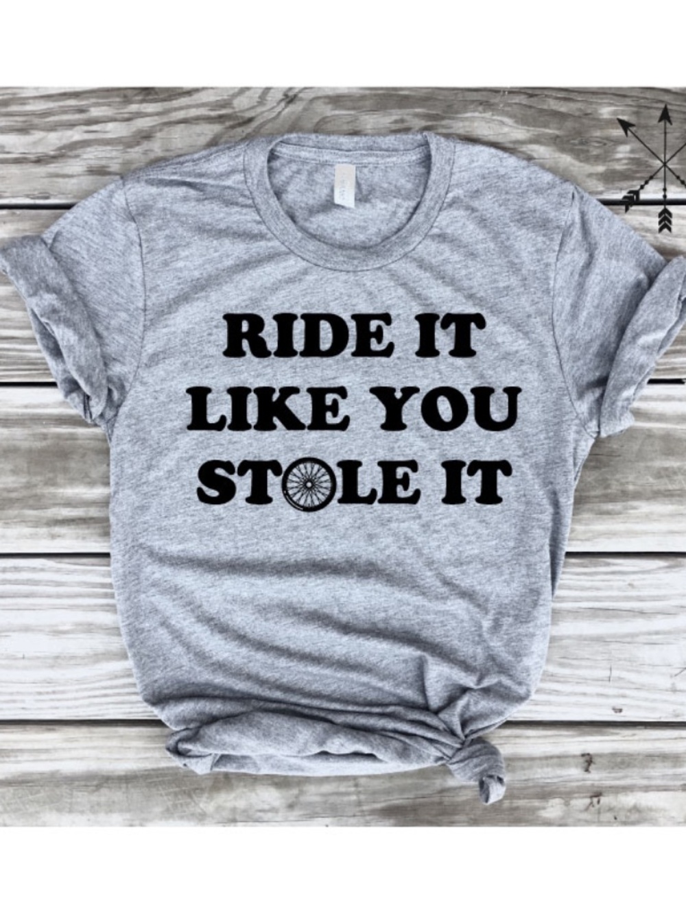 Ride It Like You Stole It – Minimalist Cyclist Statement Tee